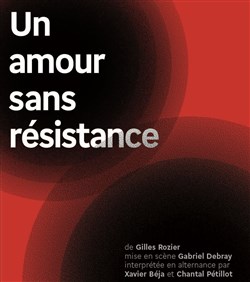 Affiche de Un amour sans résistance