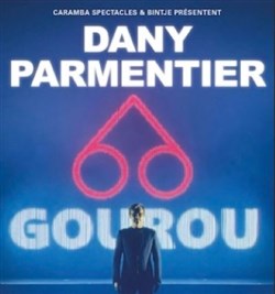 Affiche de Dany Parmentier dans Gourou
