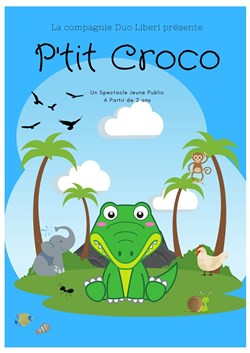 Affiche de P'tit croco