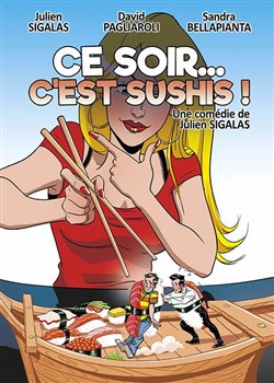 Affiche de Ce soir... c'est sushis !