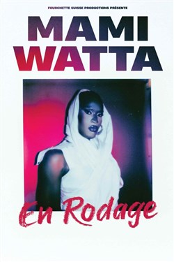 Affiche de Mami Watta dans Je vous salue Mami | En rodage