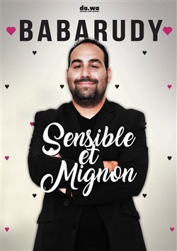 Affiche de Babarudy dans Sensible et Mignon