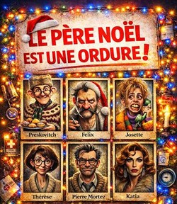 Affiche de Le Père Noël est une ordure