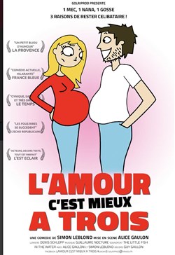 Affiche de L'amour c'est mieux à trois