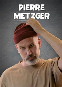 Affiche de Pierre Metzger