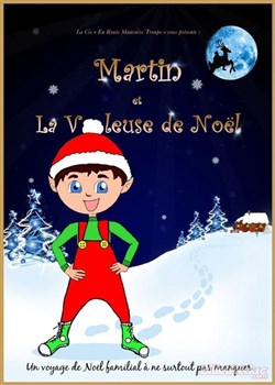 Affiche de Martin et la voleuse de Noël