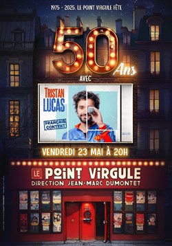 Affiche de Tristan Lucas dans Français Content