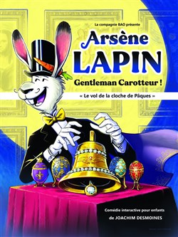 Affiche de Arsène Lapin Gentleman carotteur