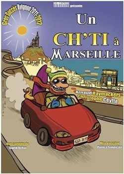 Affiche de Un chti à Marseille