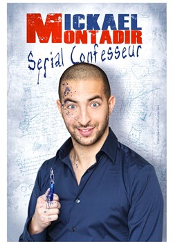 Affiche de Mickael Montadir dans Sérial Confesseur