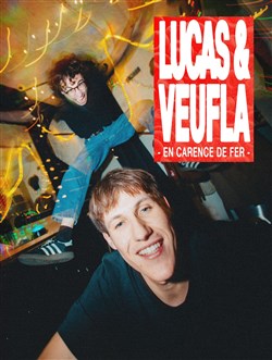 Affiche de Lucas et Veufla dans En carence de fer