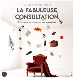 Affiche de La fabuleuse consultation