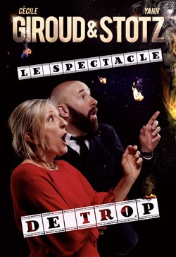 Affiche de Cécile Giroud et Yann Stotz dans Le spectacle de trop