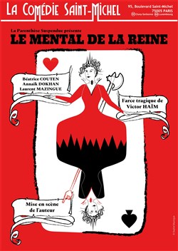 Affiche de Le Mental de la Reine