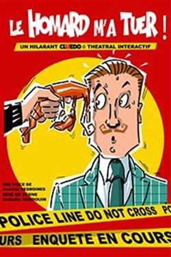 Affiche de Le homard m'a tuer !