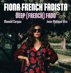 Affiche de Fiona French Fadista dans Deep (French) Fado