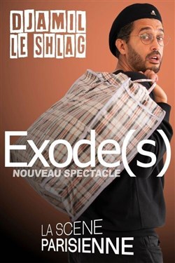 Affiche de Djamil le Shlag dans Exode(s)