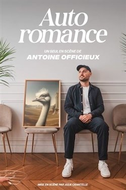 Affiche de Antoine Officieux dans Auto Romance