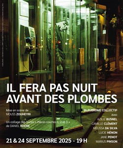 Affiche de Il fera pas nuit avant des plombes