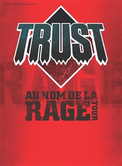 Affiche de Trust | Au nom de la rage Tour