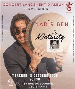 Affiche de Nadir Ben : Maturity Tour