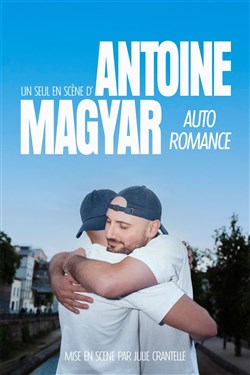 Affiche de Antoine Magyar dans Auto romance