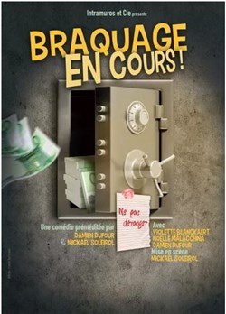 Affiche de Braquage en cours