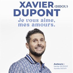 Affiche de Didou dans Je vous aime, mes amours