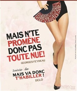 Affiche de Mais n' te promène donc pas toute nue suivie de Mais va donc t'habiller