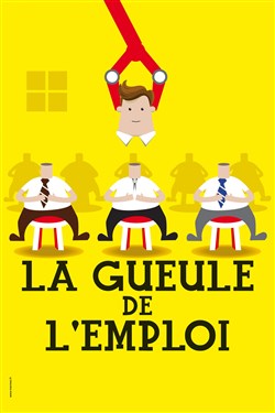 Affiche de La gueule de l'emploi