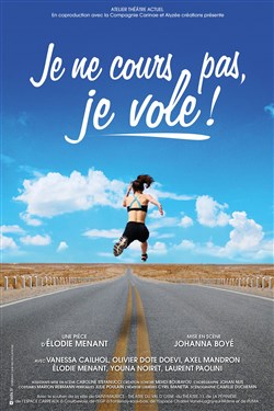 Affiche de Je ne cours pas, je vole !