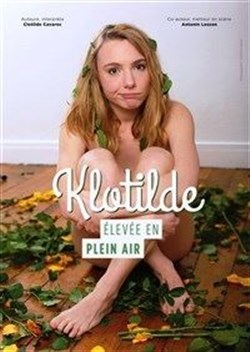 Affiche de Klotilde dans Élevée en plein air | Festival Wonder Pipelettes