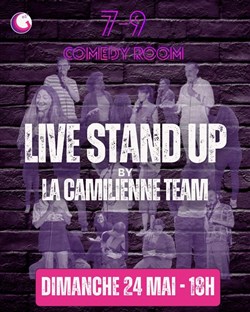Affiche de Live stand-up by La Camilienne