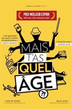Affiche de Marion Pouvreau dans Mais t'as quel âge ?!