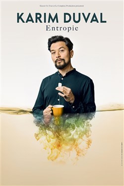 Affiche de Karim Duval dans Entropie