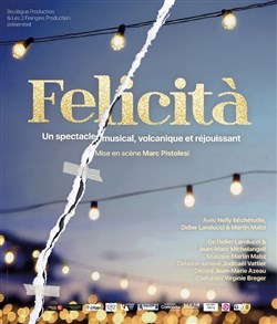 Affiche de Felicità