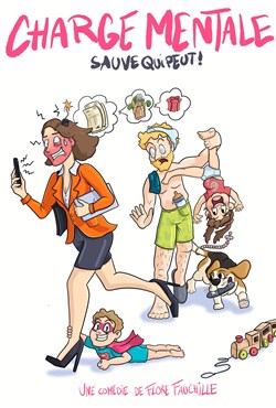 Affiche de Charge mentale, sauve qui peut !