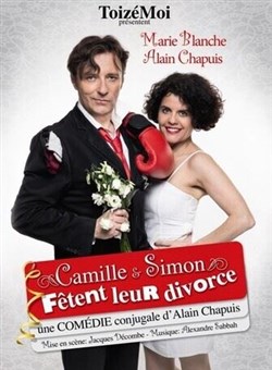Affiche de ToizéMoi dans Camille et Simon fêtent leur divorce