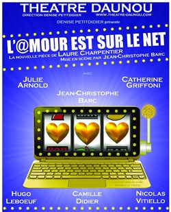 Affiche de L'amour est sur le net | avec Julie Arnold