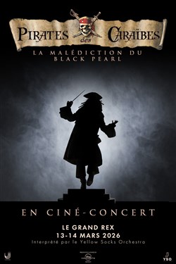 Affiche de Pirates des Caraïbes en ciné-concert : La malédiction du black Pearl
