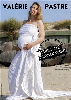 Affiche de Valérie Pastre dans Publicité Mensongère