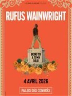 Affiche de Rufus Wainwright : Going to a Town Solo