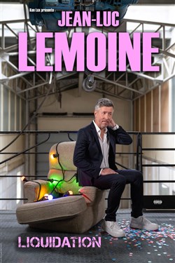 Affiche de Jean-Luc Lemoine | En rodage