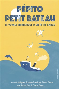 Affiche de Pépito Petit bateau