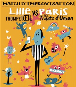 Affiche de Match d'impro Lille VS Paris