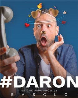 Affiche de Christophe Basclo dans Daron