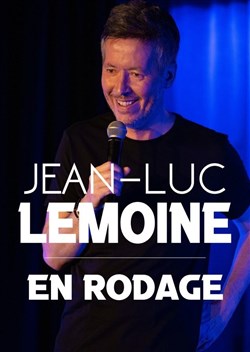 Affiche de Jean-Luc Lemoine | En rodage