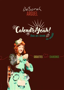 Affiche de Deborah Arguel dans CalendriYeah !