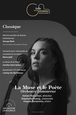 Affiche de La Muse et le Poète | avec Stéphanie Huang et l'Orchestre Lamoureux