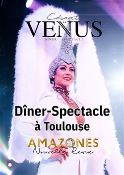 Affiche de Cabaret La Vénus : Amazones | Dîner-spectacle